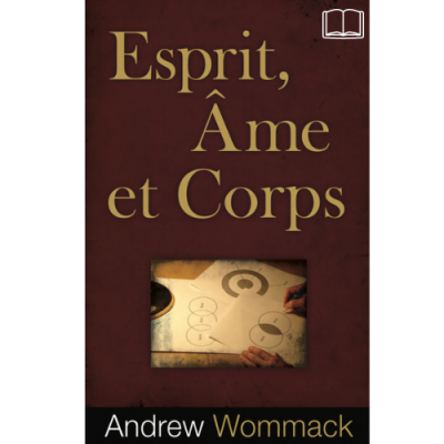 Esprit, Âme et Corps